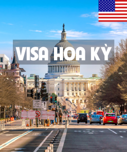 Dịch vụ hỗ trợ thủ tục visa Mỹ